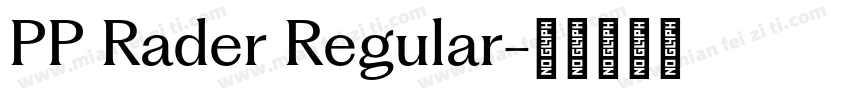 PP Rader Regular字体转换
